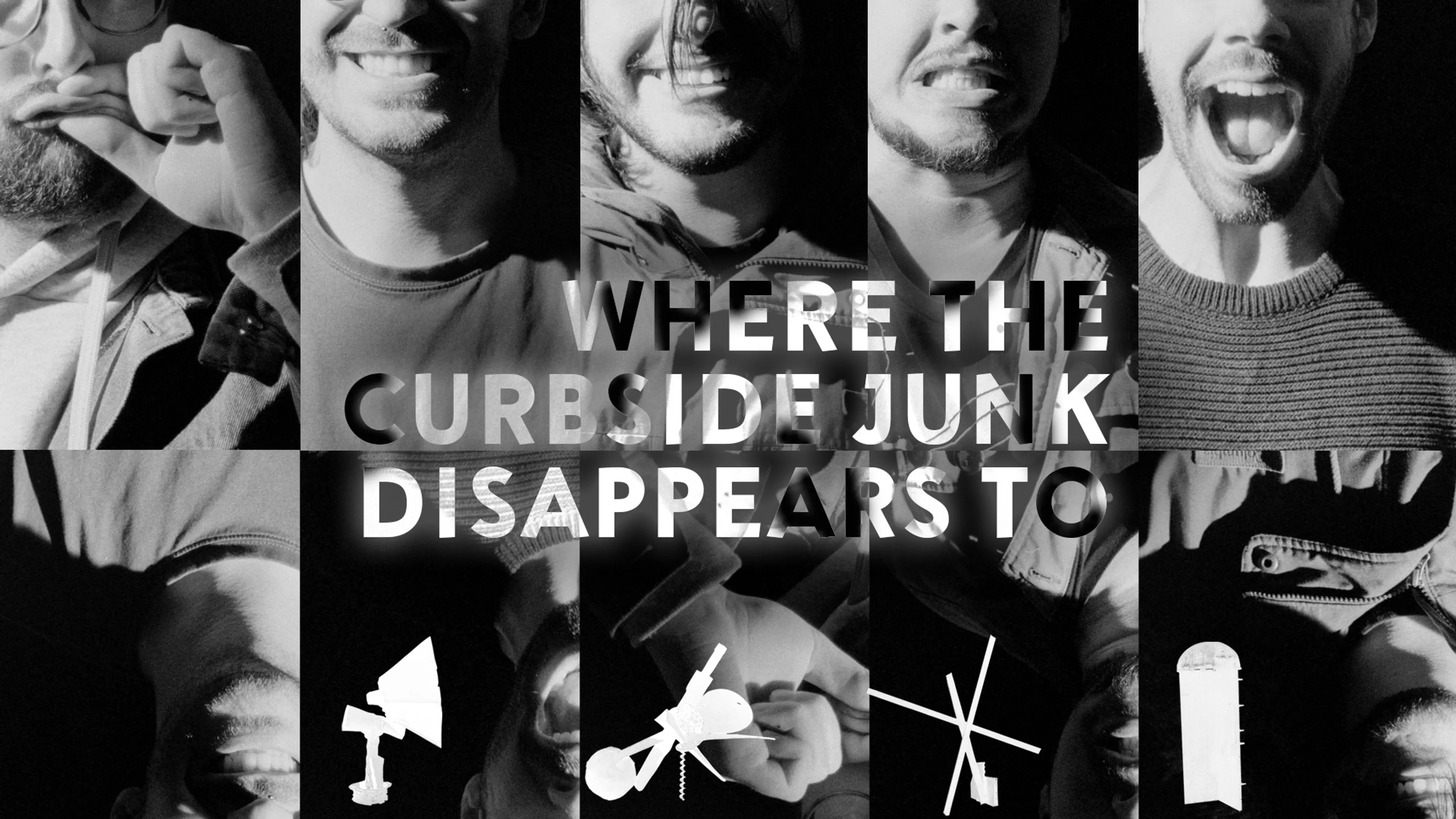 Where the Curbside Junk Disappears To poster